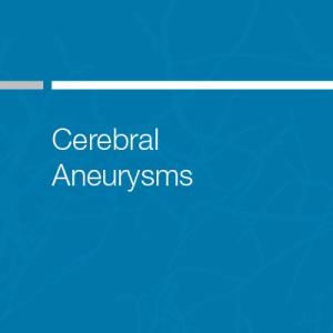 Cerebral Aneurysms publication