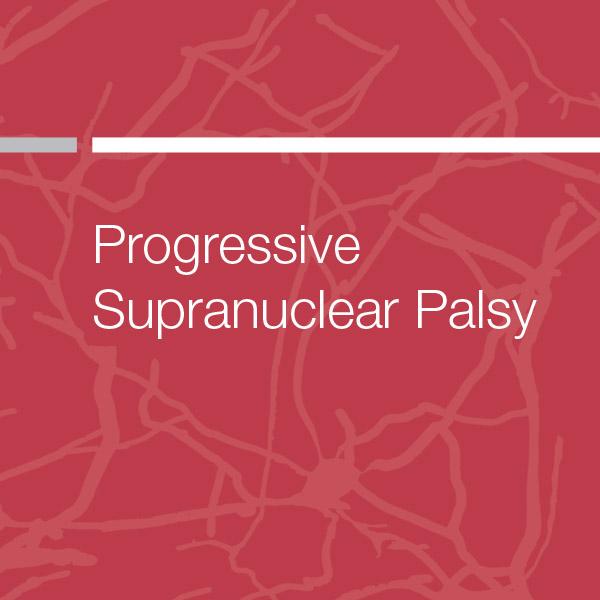 Progressive Supranuclear Palsy